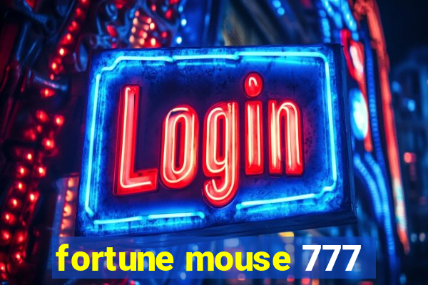 fortune mouse 777